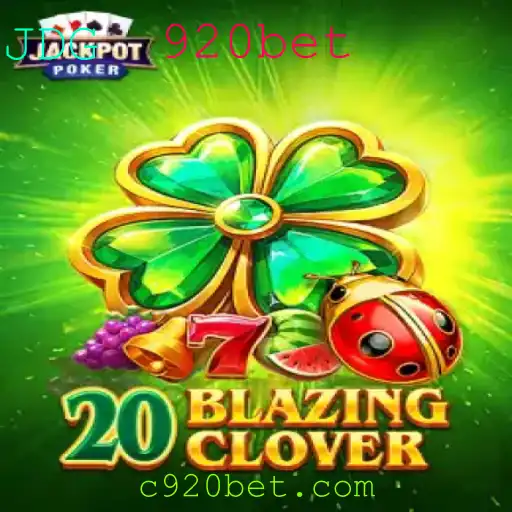 Explorando o Mundo de 20BlazingClover: Como Jogar e Ganhar na Plataforma 920bet
